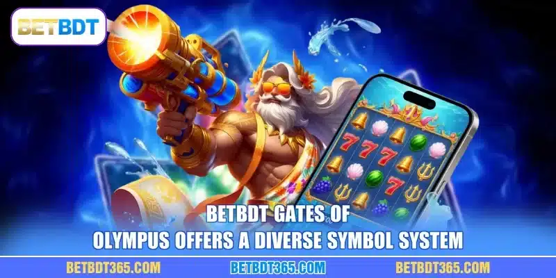 BETBDT Gates of Olympus offers a diverse symbol system