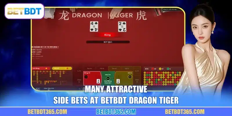 Many attractive side bets at BETBDT Dragon Tiger